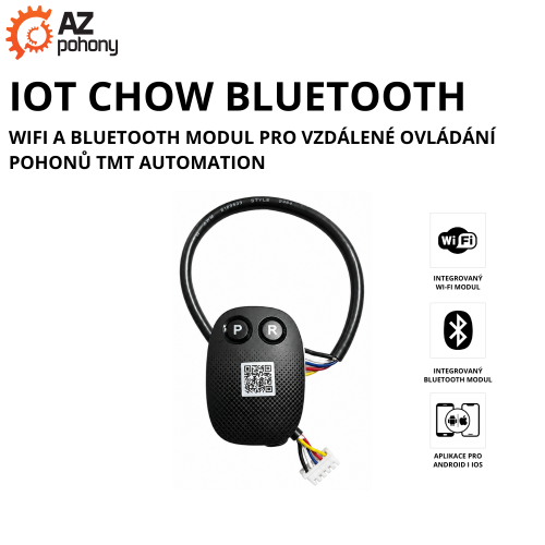 IOT CHOW BLUETOOTH - Wi-Fi a Bluetooth modul pro vzdálené ovládání pohonů TMT Automation